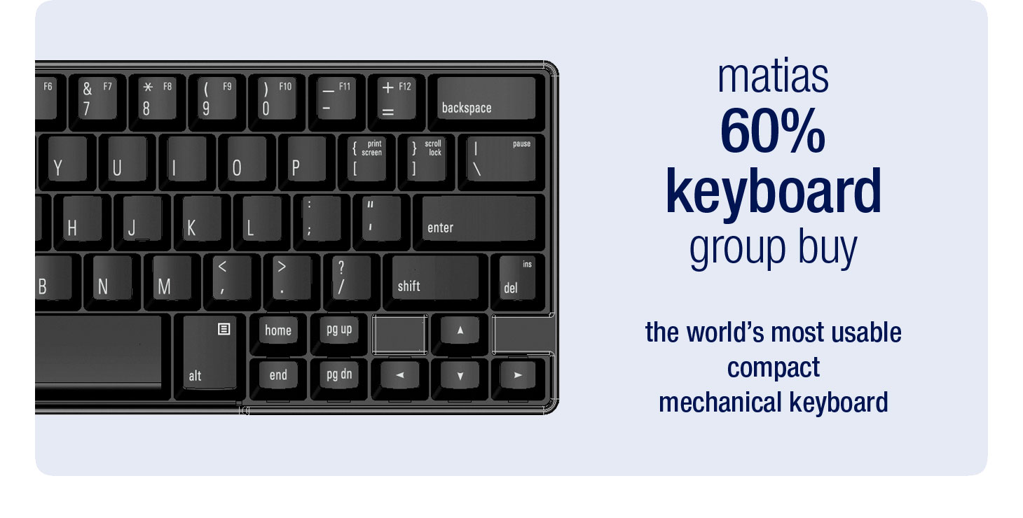Matias 60% Keyboard - click for larger images